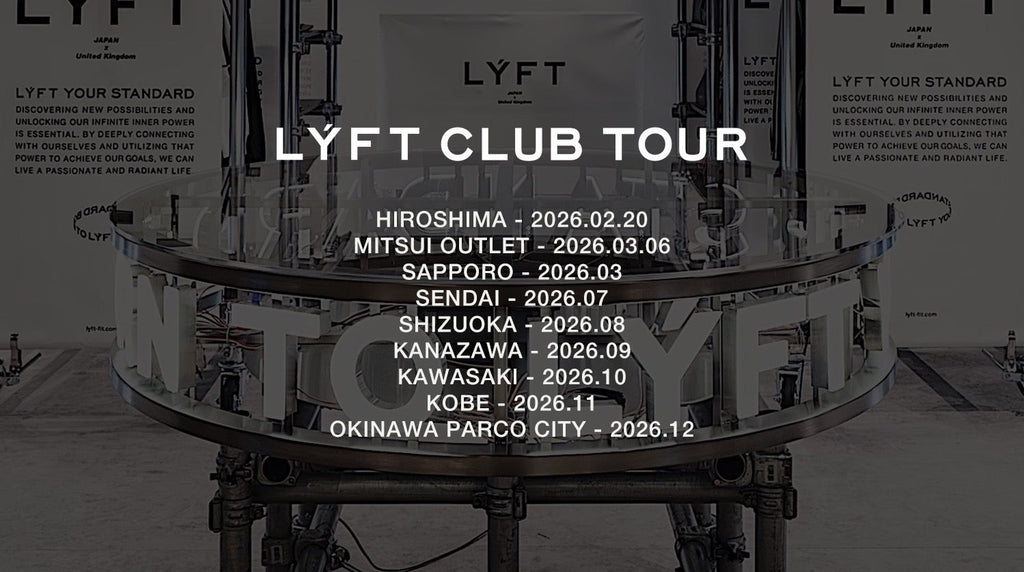 2026 LÝFT CLUB TOUR SCHEDULE