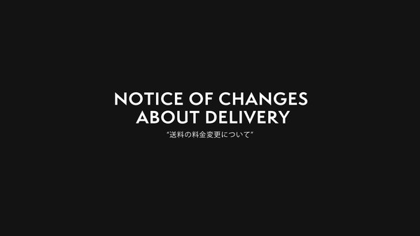 倉庫移管に伴う配送に関するお知らせ & 配送料の変更のお知らせ