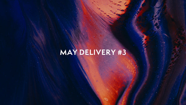 May Delivery #3